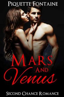 ROMANCE: Mars And Venus (Second Chance Romance) (New Adult Romance Short Stories) (Contemporary Romance, Out of Body Experience) Read online