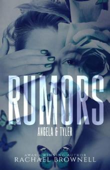 Rumors: Angela & Tyler Read online