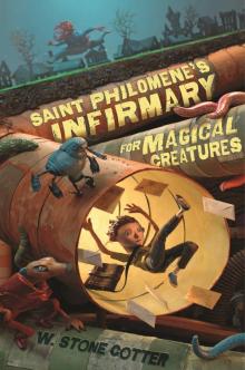 Saint Philomene's Infirmary for Magical Creatures Read online