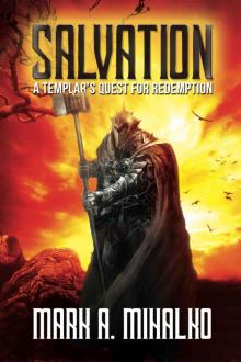 Salvation: A Templar's Quest for Redemption Read online