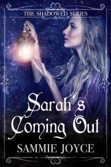 Sarah's Coming Out Read online