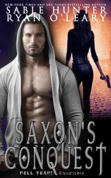 Saxon's Conquest (Hell Yeah!) Read online
