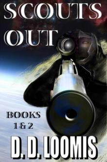 Scouts Out: Books One and Two Read online