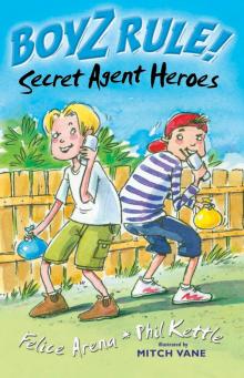 Secret Agent Heroes Read online