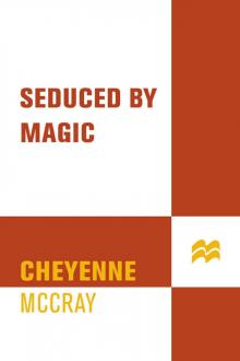 Seduced by Magic Read online