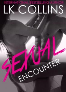 Sexual Encounter (Encounter #1) Read online