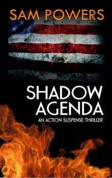 Shadow Agenda: An Action Suspense Thriller Read online