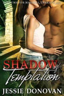 Shadow of Temptation (Asylums for Magical Threats #2.5) Read online