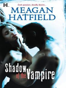 Shadow of the Vampire Read online