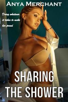 Sharing the Shower (Taboo Erotica) Read online