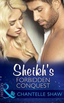 Sheikh's Forbidden Conquest Read online