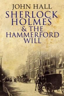 Sherlock Holmes and the Hammerford Will Read online