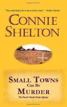 Small Towns Can Be Murder Read online