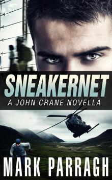 Sneakernet: A John Crane Novella Read online