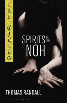 Spirits of the Noh Read online