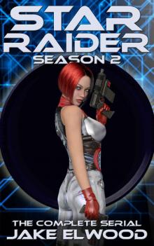Star Raider Season 2 Read online