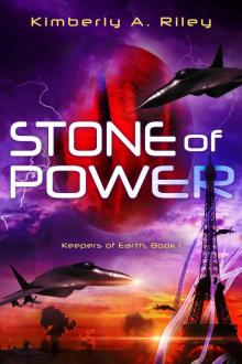 Stone of Power (Keepers of Earth Book 1) Read online