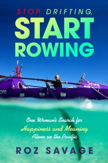Stop Drifting, Start Rowing Read online