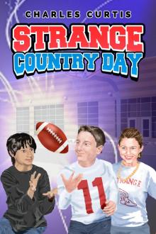 Strange Country Day Read online