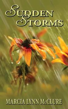 Sudden Storms Read online