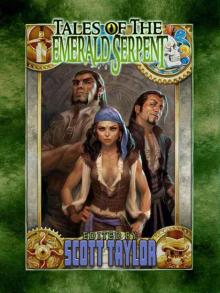 Tales of the Emerald Serpent (Ghosts of Taux) Read online