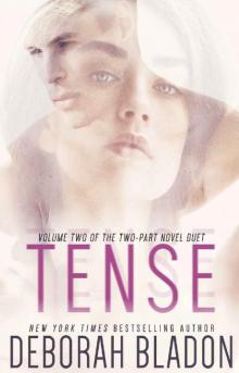 TENSE - Volume Two (The TENSE Duet Book 2) Read online