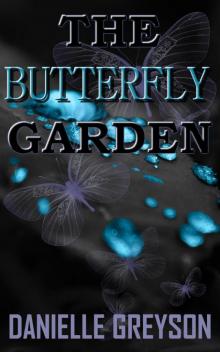 The Butterfly Garden Read online