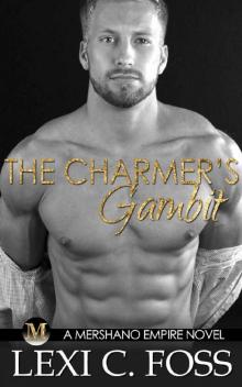 The Charmer’s Gambit (Mershano Empire Book 2) Read online
