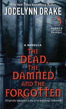 The Dead, the Damned, and the Forgotten Read online