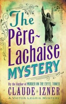 The Disappearance at Père-Lachaise Read online