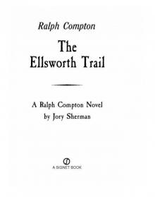 The Ellsworth Trail Read online
