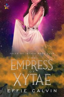 The Empress of Xytae Read online