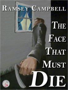 The Face That Must Die Read online