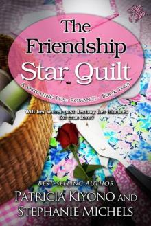 The Friendship Star Quilt Read online