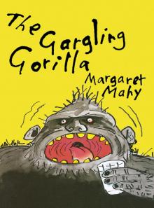 The Gargling Gorilla Read online
