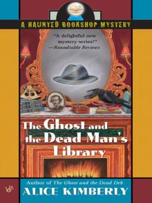 The Ghost and the Dead Man's Library hb-3 Read online