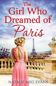 The Girl Who Dreamed of Paris Read online