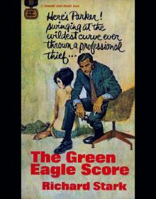 The Green Eagle Score p-10 Read online