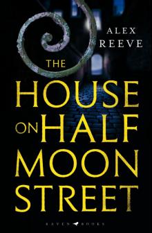 The House on Half Moon Street Read online