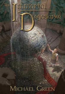The Immortal of Degoskirke Read online