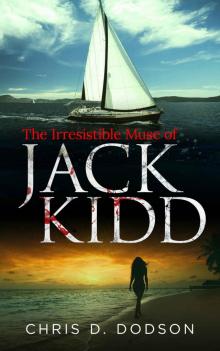 The Irresistible Muse of Jack Kidd