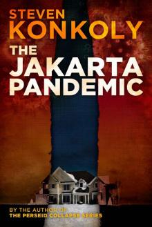 The Jakarta Pandemic Read online