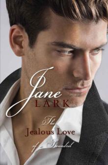 The Jealous Love of a Scoundrel (The Marlow Intrigues) Read online