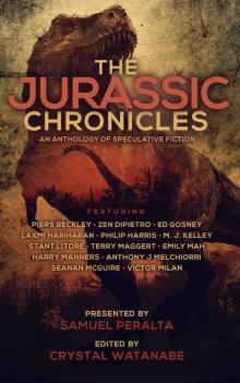 The Jurassic Chronicles (Future Chronicles Book 15) Read online