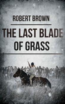 The Last Blade Of Grass Read online