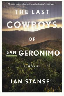 The Last Cowboys of San Geronimo Read online
