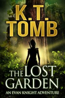 The Lost Garden (The Lost Garden Trilogy Book 1) Read online
