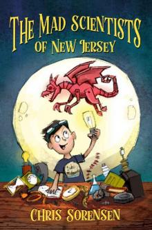 The Mad Scientists of New Jersey (Volume 1) Read online