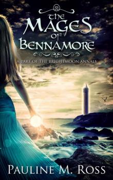 The Mages of Bennamore Read online
