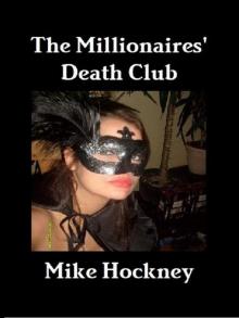 The Millionaires' Death Club Read online